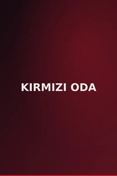 Kırmızı Oda dizisi afişi