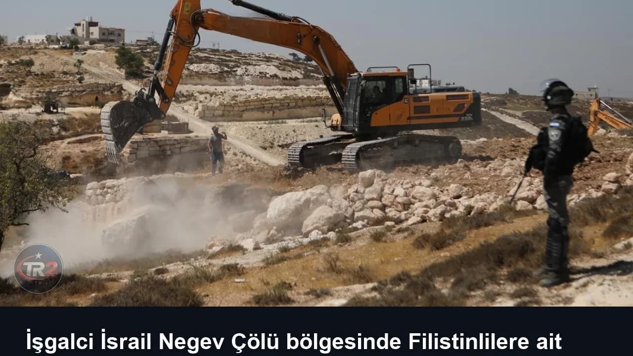 İşgalci İsrail Negev Çölü bölgesinde Filistinlilere ait 80 evi yıktı