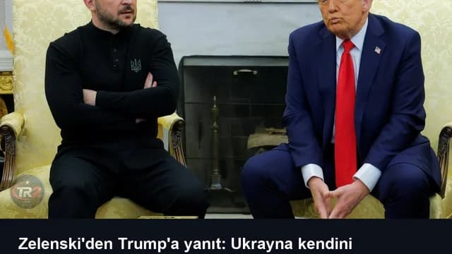 Zelenski'den Trump'a yanıt: Ukrayna kendini savunma hakkına sahip