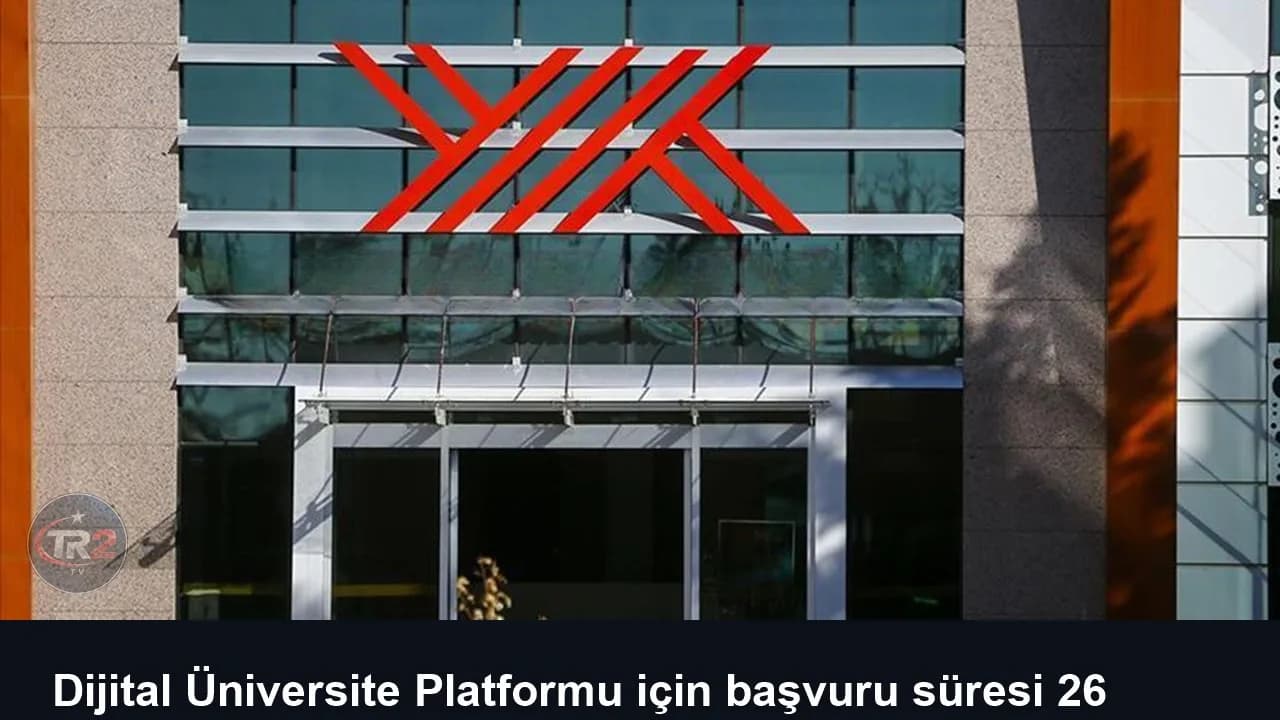 Dijital Üniversite Platformu için başvuru süresi 26 Ekim'e uzatıldı