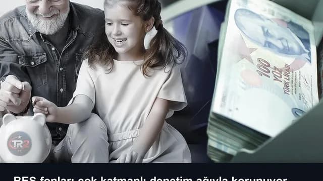 BES fonları çok katmanlı denetim ağıyla korunuyor