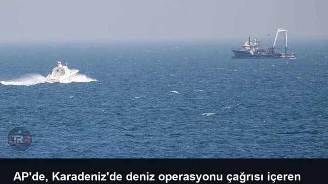 AP'de, Karadeniz'de deniz operasyonu çağrısı içeren karar tasarısı kabul edildi