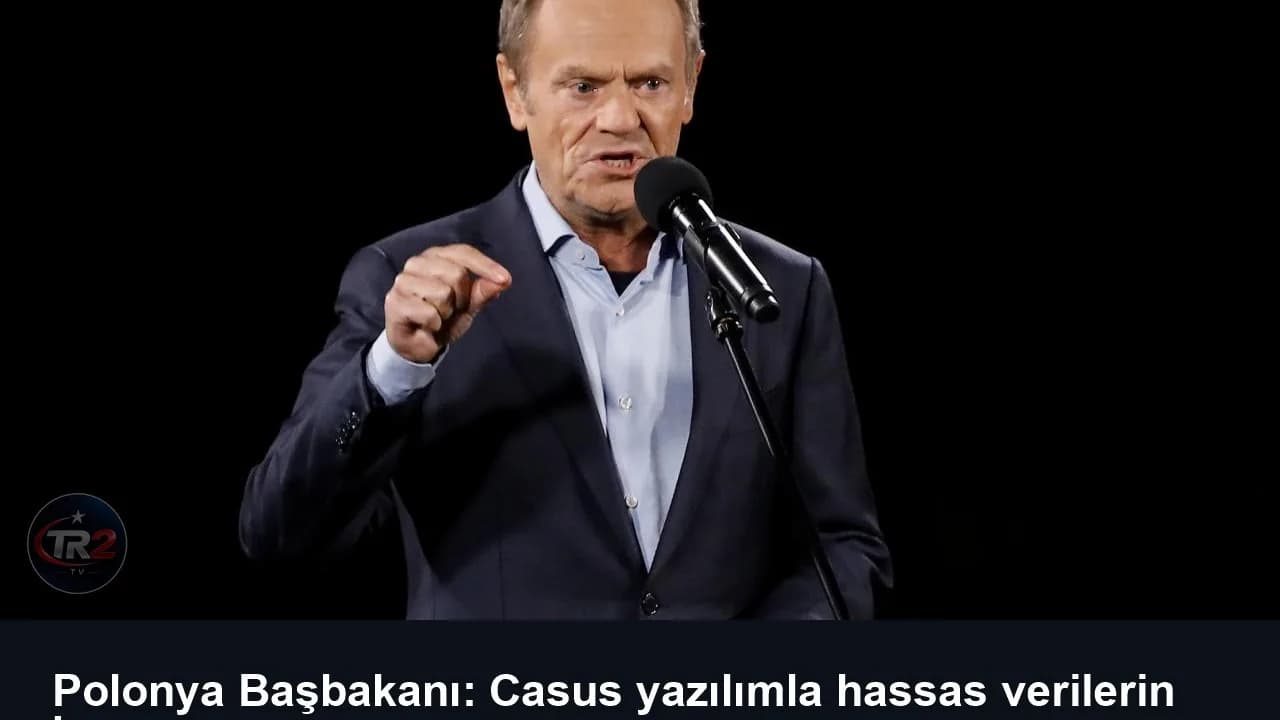 Polonya Başbakanı: Casus yazılımla hassas verilerin İsrail'e aktarılması devlete karşı suç