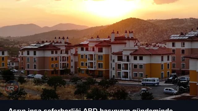 Asrın inşa seferberliği ABD basınının gündeminde
