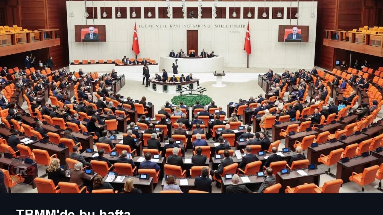 TBMM'de bu hafta