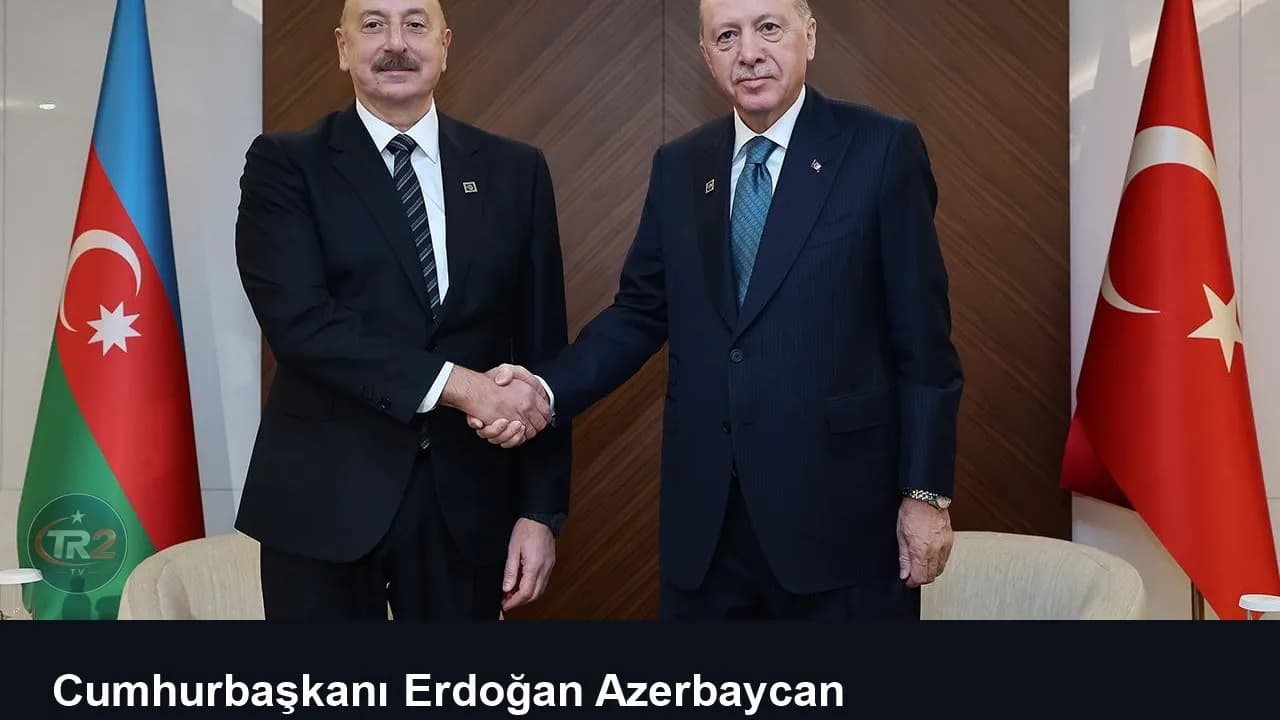 Cumhurbaşkanı Erdoğan Azerbaycan Cumhurbaşkanı Aliyev ile görüştü