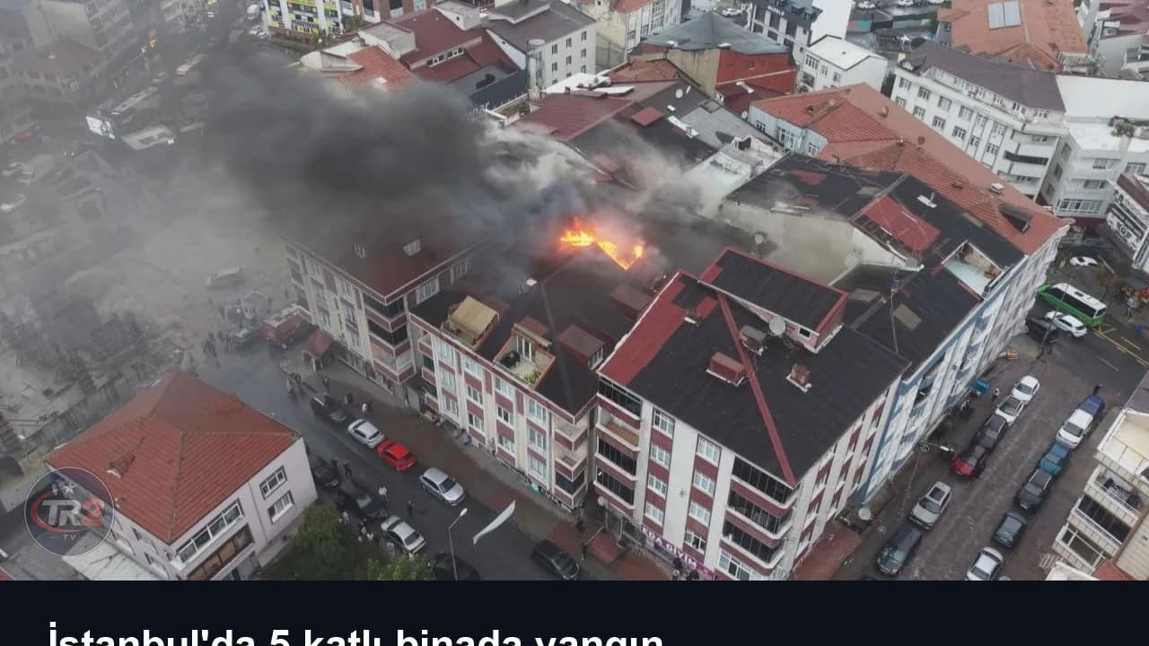İstanbul'da 5 katlı binada yangın
