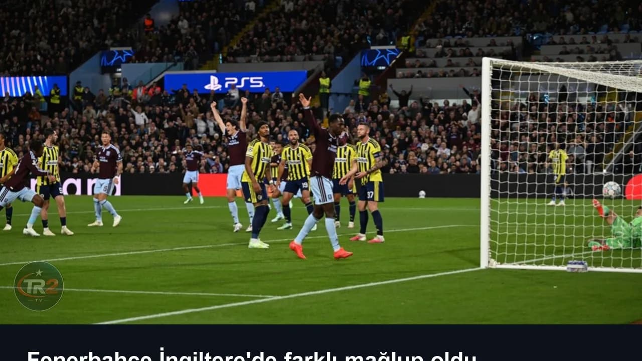 Fenerbahçe İngiltere'de farklı mağlup oldu