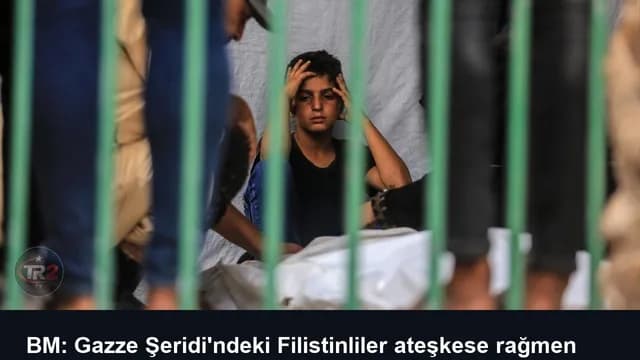 BM: Gazze Şeridi'ndeki Filistinliler ateşkese rağmen güvende değil