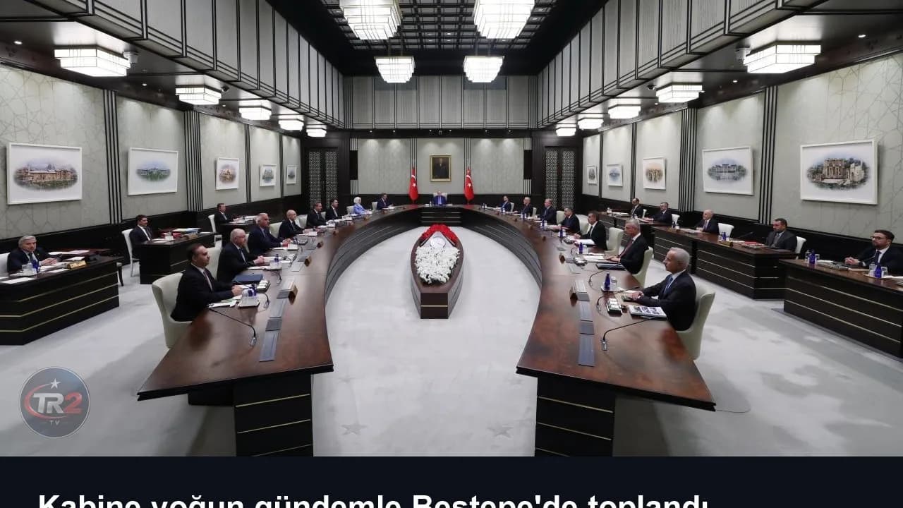Kabine yoğun gündemle Beştepe'de toplandı