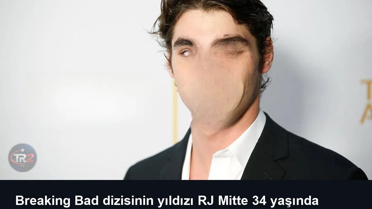 Breaking Bad dizisinin yıldızı RJ Mitte 34 yaşında hayatını kaybetti
