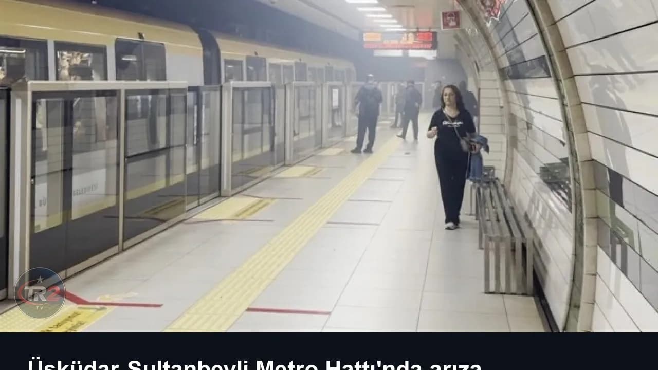 Üsküdar-Sultanbeyli Metro Hattı'nda arıza