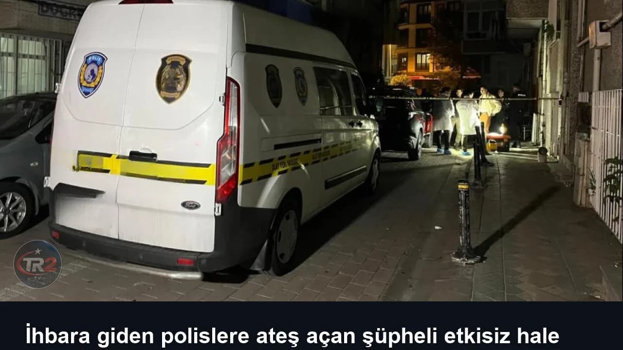 İhbara giden polislere ateş açan şüpheli etkisiz hale getirildi