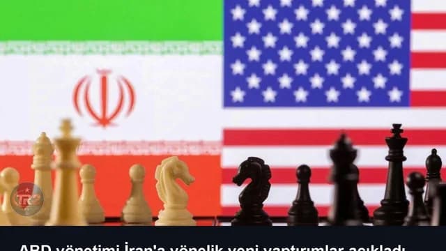 ABD yönetimi İran'a yönelik yeni yaptırımlar açıkladı