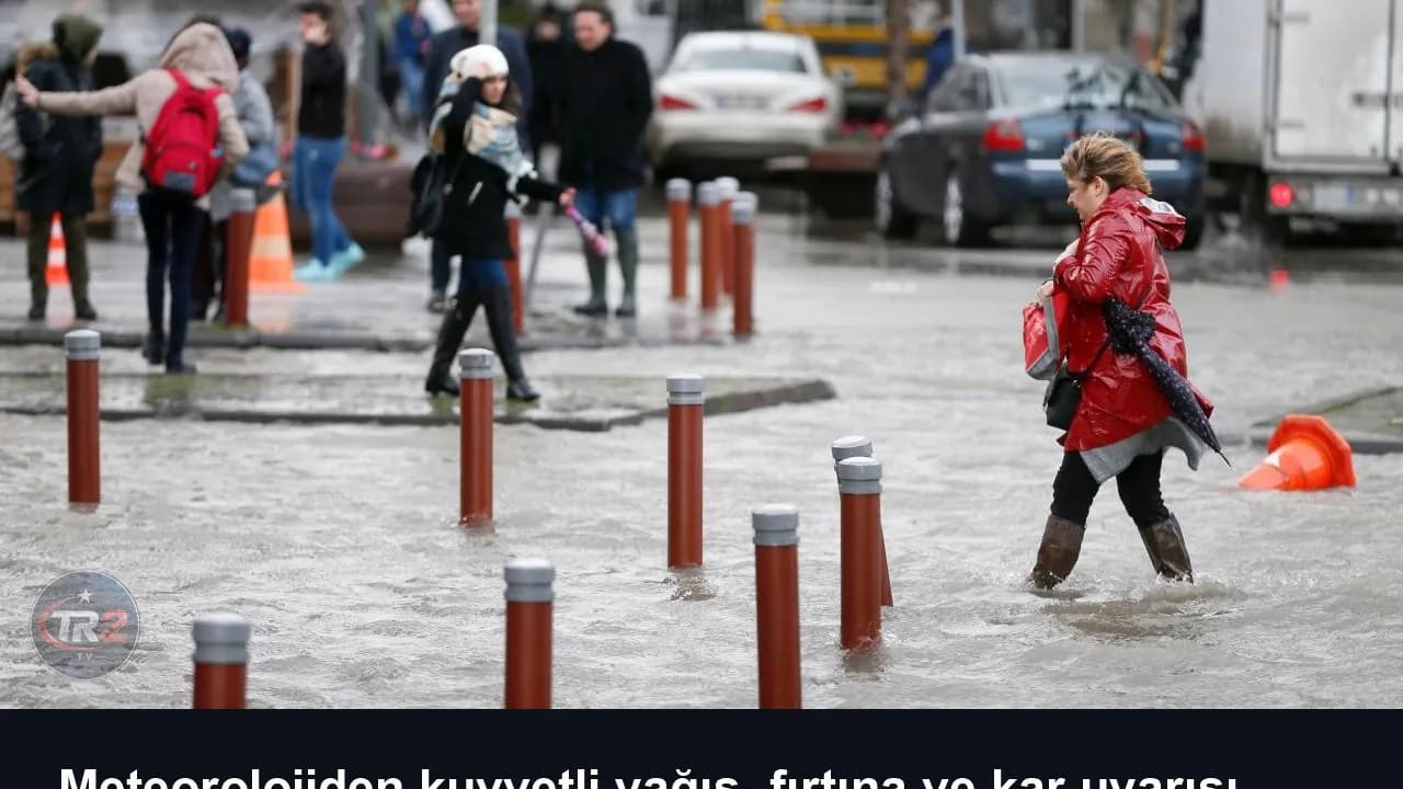 Meteorolojiden kuvvetli yağış, fırtına ve kar uyarısı