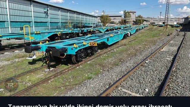 Tanzanya'ya bir yılda ikinci demir yolu aracı ihracatı