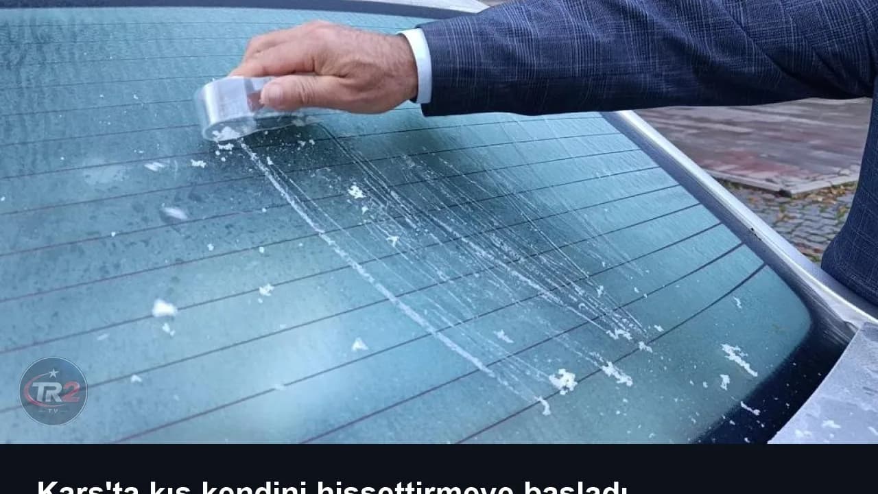 Kars'ta kış kendini hissettirmeye başladı