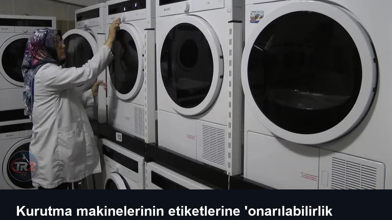 Kurutma makinelerinin etiketlerine 'onarılabilirlik sınıfı' eklenecek