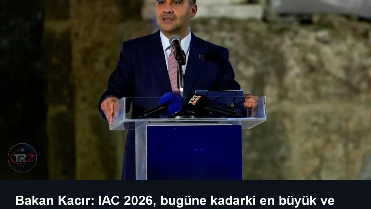 Bakan Kacır: IAC 2026, bugüne kadarki en büyük ve en görkemli uluslararası uzay kongresi oldu