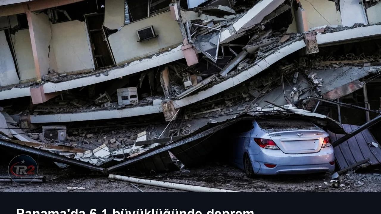 Panama'da 6,1 büyüklüğünde deprem