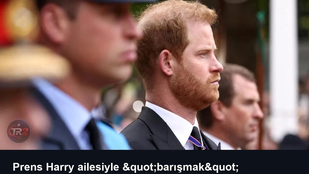 Prens Harry ailesiyle "barışmak" istediğini söyledi
