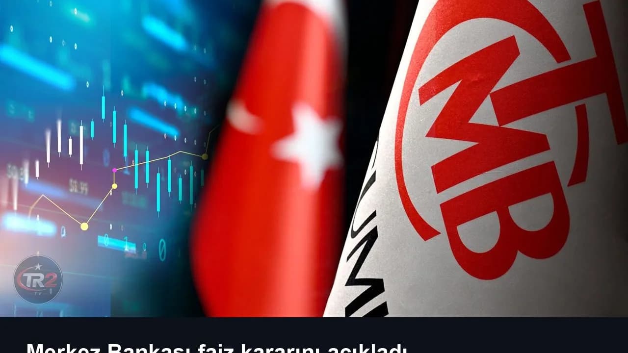 Merkez Bankası faiz kararını açıkladı