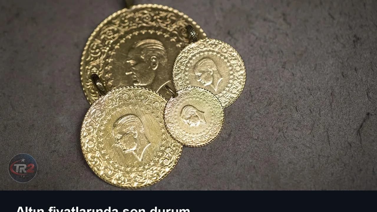 Altın fiyatlarında son durum