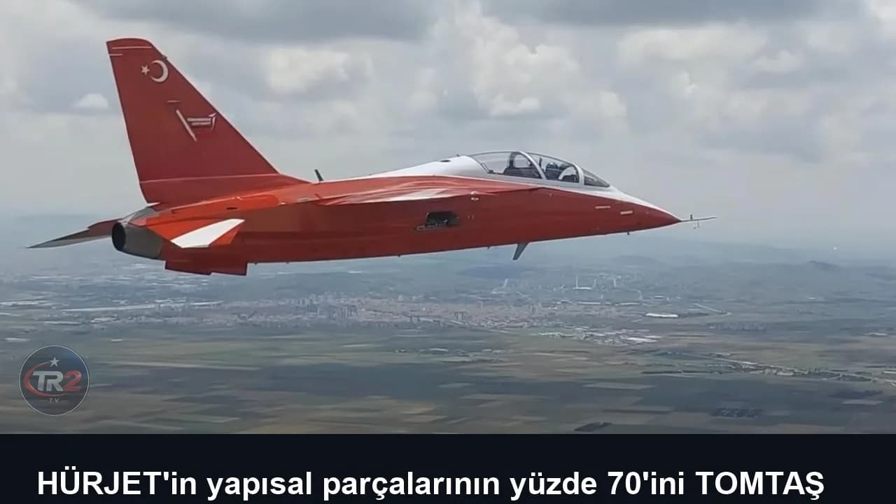 HÜRJET'in yapısal parçalarının yüzde 70'ini TOMTAŞ üretecek