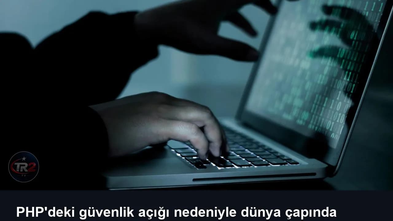 PHP'deki güvenlik açığı nedeniyle dünya çapında çok sayıda site kapatıldı