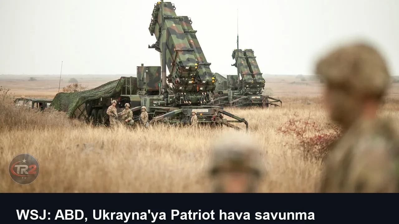 WSJ: ABD, Ukrayna'ya Patriot hava savunma sistemlerinin sevkiyatını henüz onaylamadı