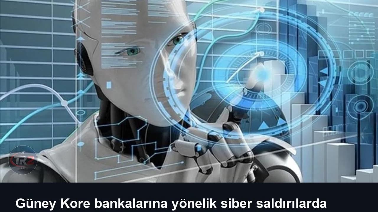 Güney Kore bankalarına yönelik siber saldırılarda yapay zeka ajanı kullanıldı