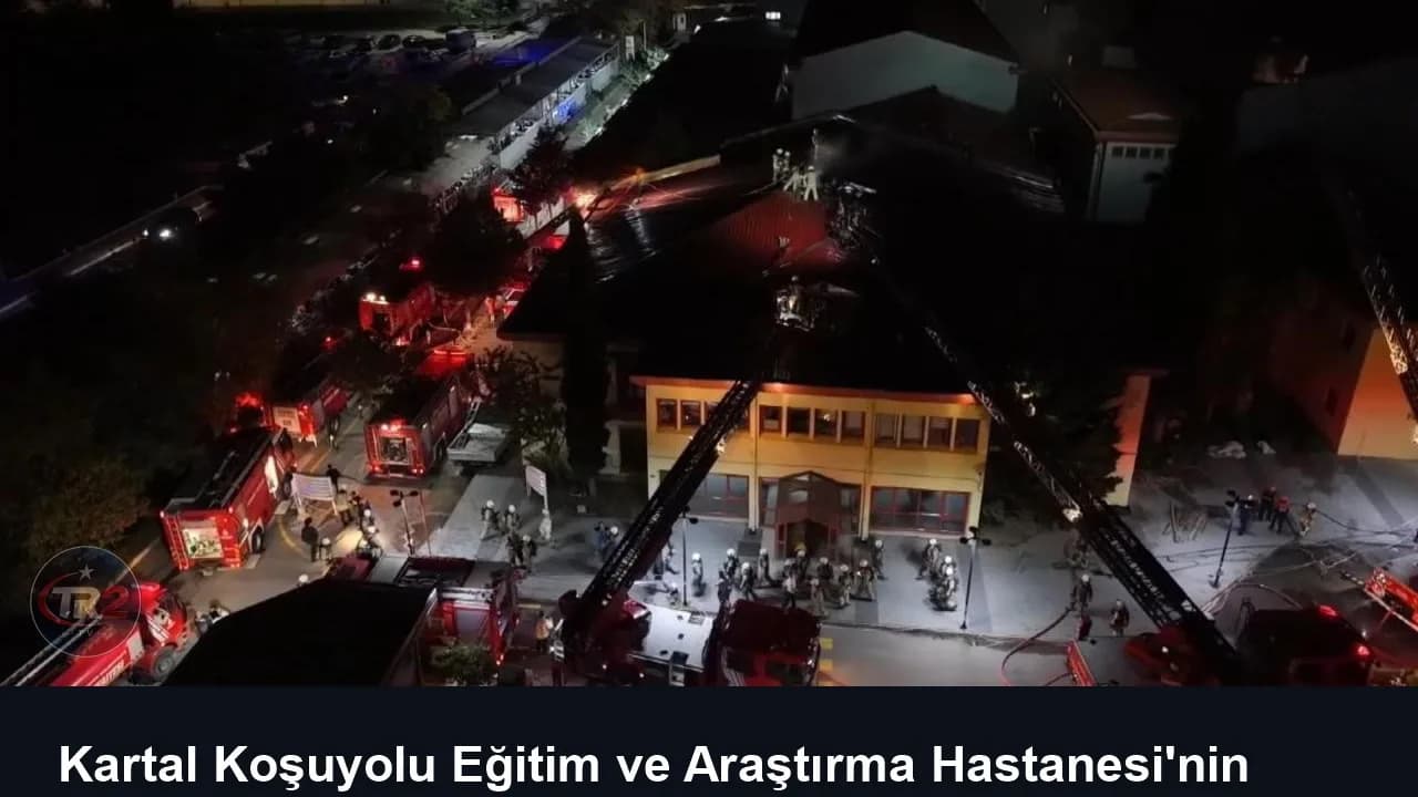 Kartal Koşuyolu Eğitim ve Araştırma Hastanesi'nin çatısında yangın