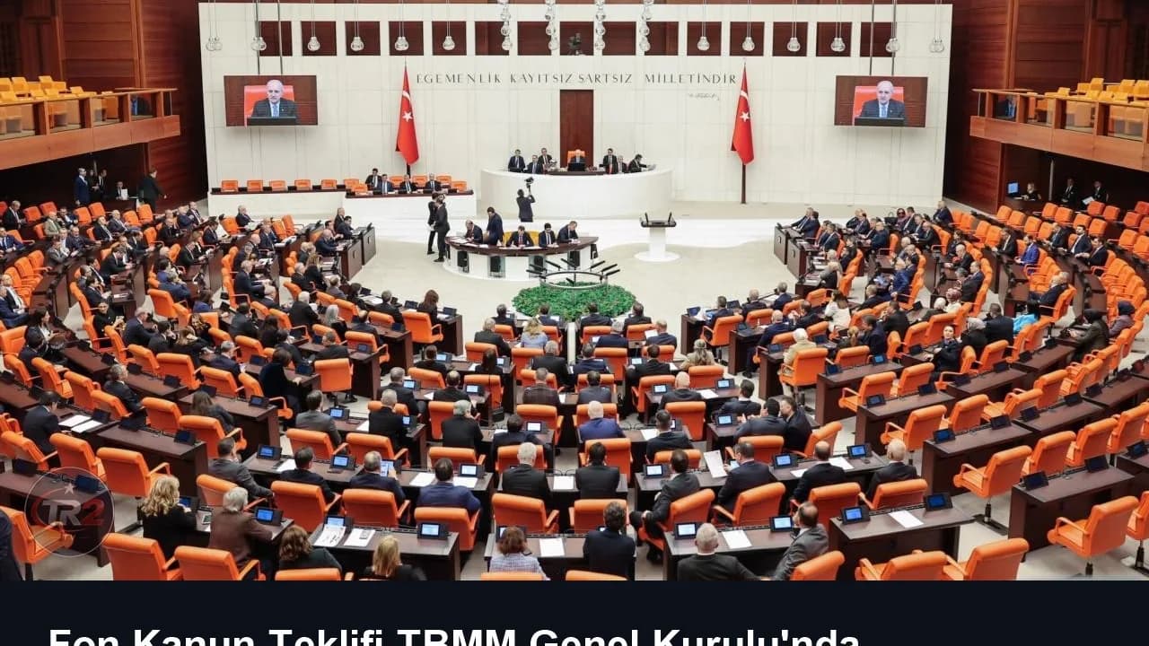Fon Kanun Teklifi TBMM Genel Kurulu'nda