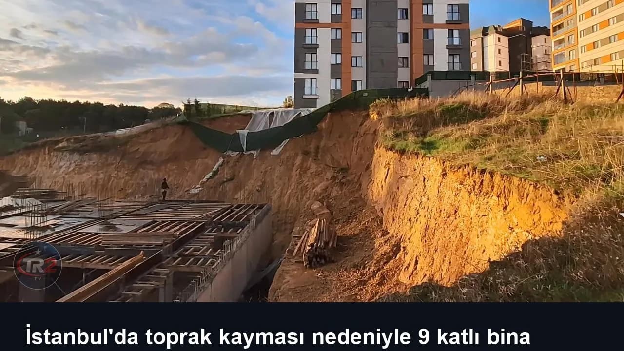 İstanbul'da toprak kayması nedeniyle 9 katlı bina tahliye edildi