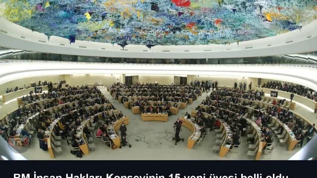 BM İnsan Hakları Konseyinin 15 yeni üyesi belli oldu
