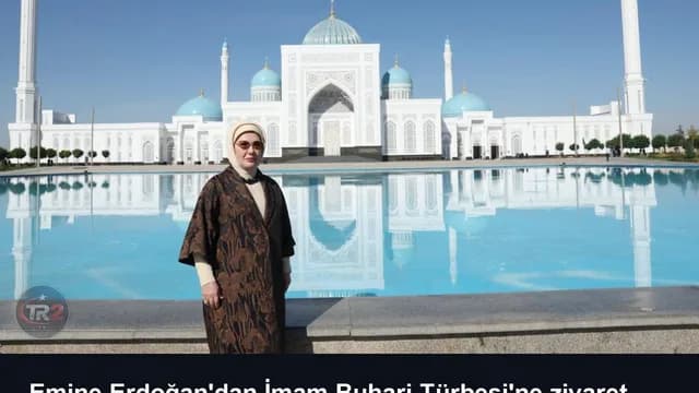 Emine Erdoğan'dan İmam Buhari Türbesi'ne ziyaret