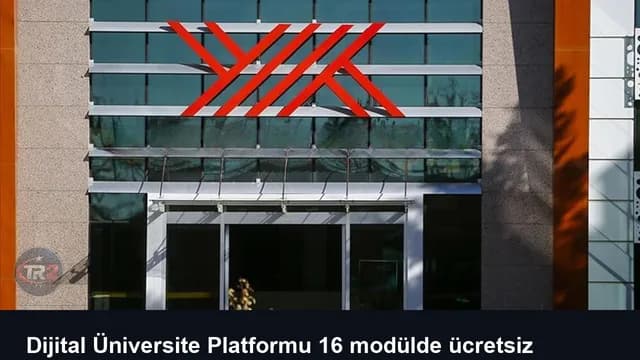 Dijital Üniversite Platformu 16 modülde ücretsiz eğitime başlıyor