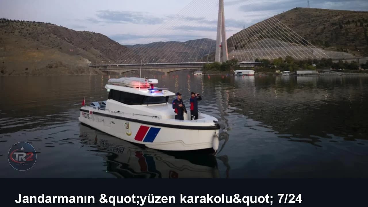 Jandarmanın "yüzen karakolu" 7/24 görev başında