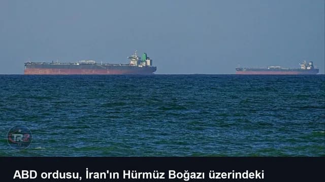 ABD ordusu, İran'ın Hürmüz Boğazı üzerindeki kontrol iddiasını reddetti