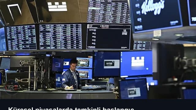 Küresel piyasalarda temkinli başlangıç