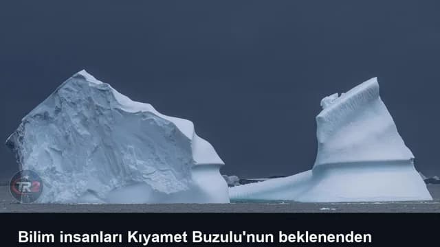 Bilim insanları Kıyamet Buzulu'nun beklenenden daha hızlı eridiğini keşfetti