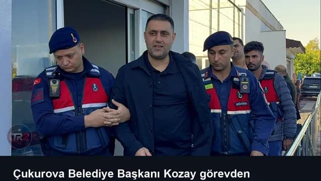 Çukurova Belediye Başkanı Kozay görevden uzaklaştırıldı