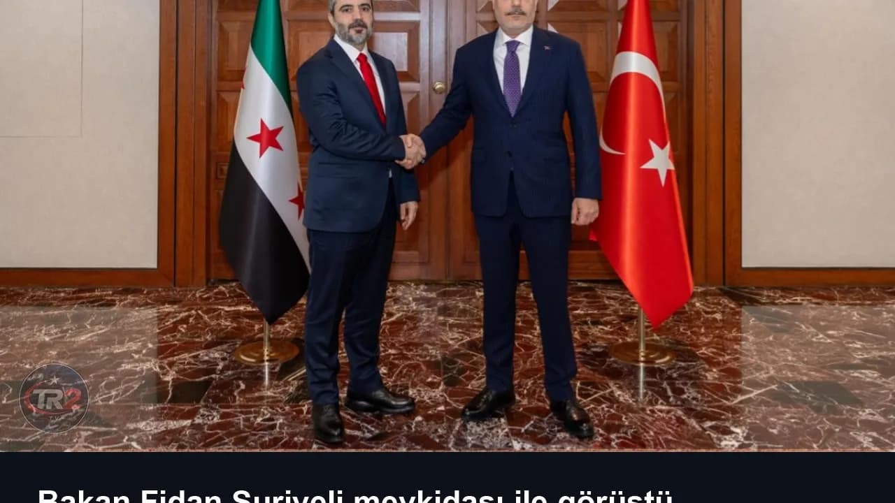 Bakan Fidan Suriyeli mevkidaşı ile görüştü