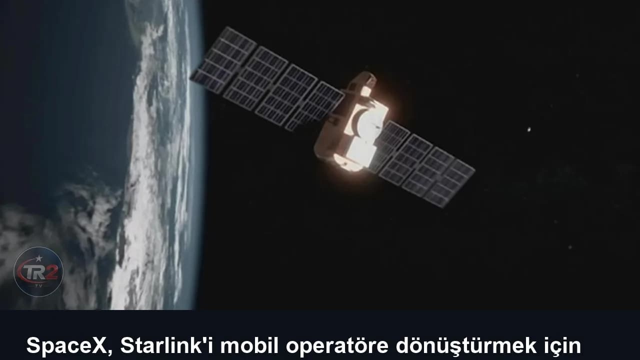 SpaceX, Starlink'i mobil operatöre dönüştürmek için adım attı