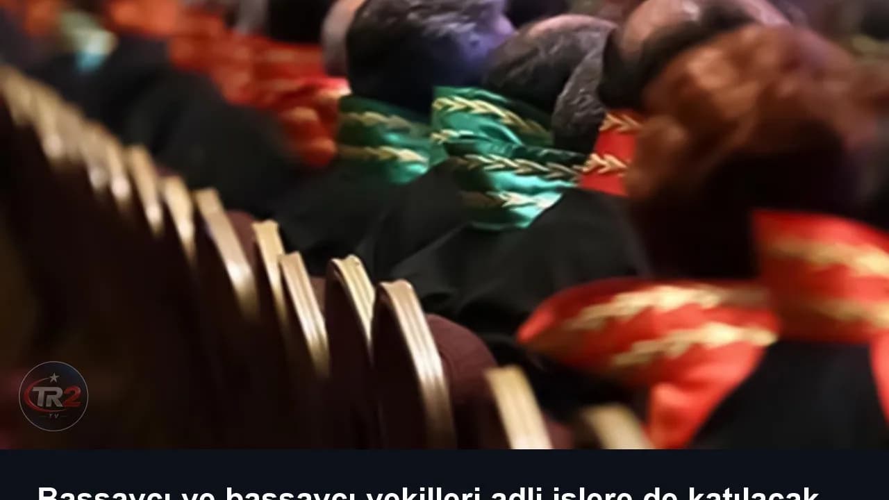 Başsavcı ve başsavcı vekilleri adli işlere de katılacak