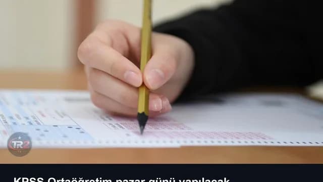 KPSS Ortaöğretim pazar günü yapılacak