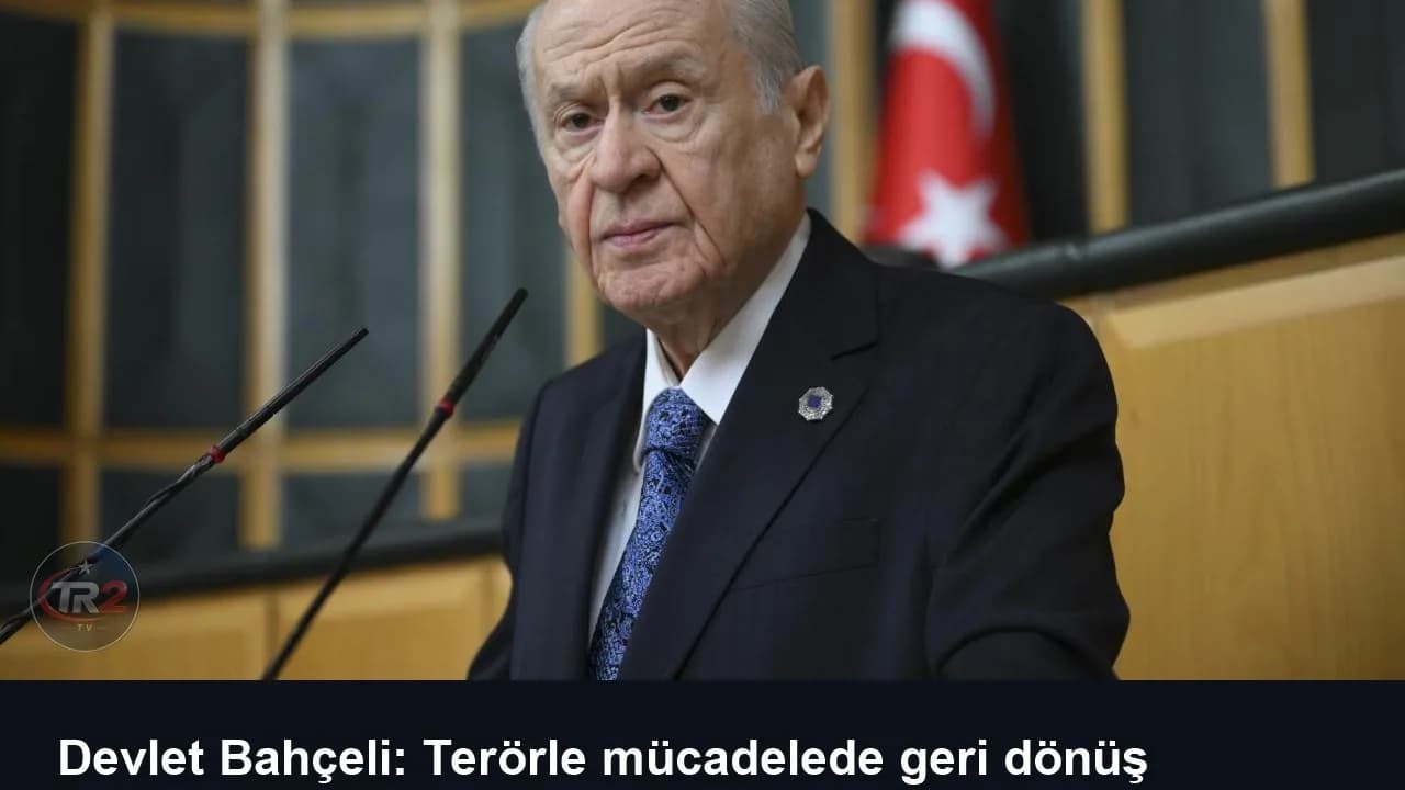 Devlet Bahçeli: Terörle mücadelede geri dönüş yoktur
