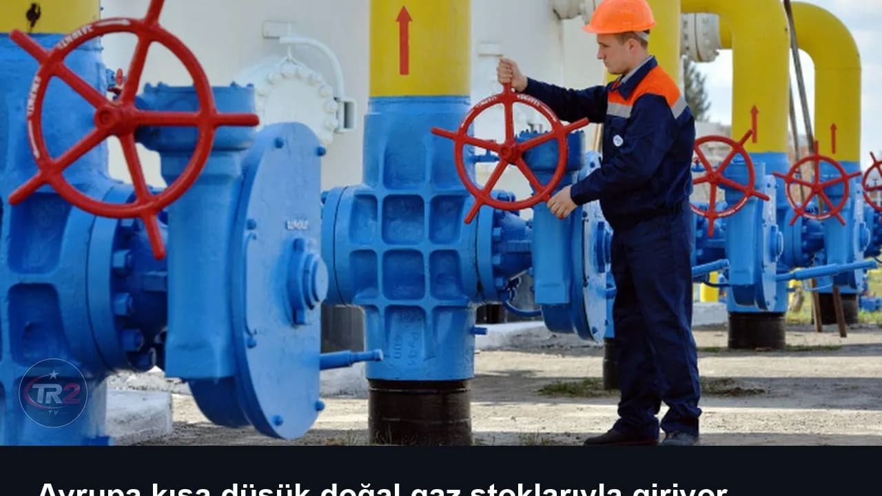 Avrupa kışa düşük doğal gaz stoklarıyla giriyor