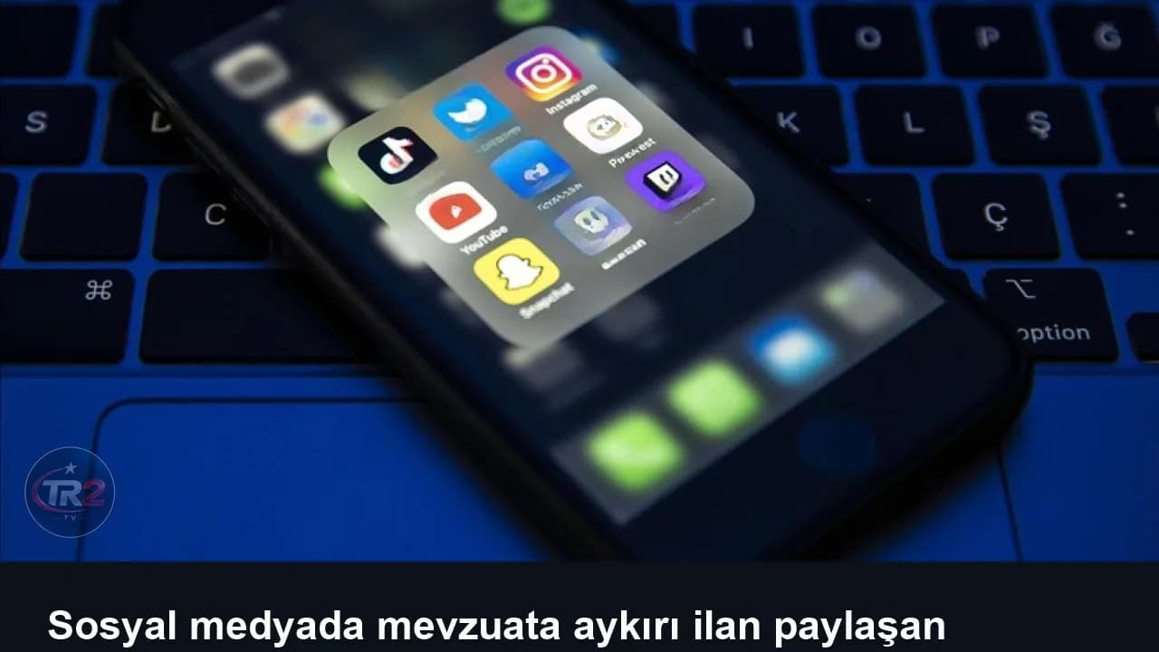 Sosyal medyada mevzuata aykırı ilan paylaşan işletmelere 15,2 milyon ceza