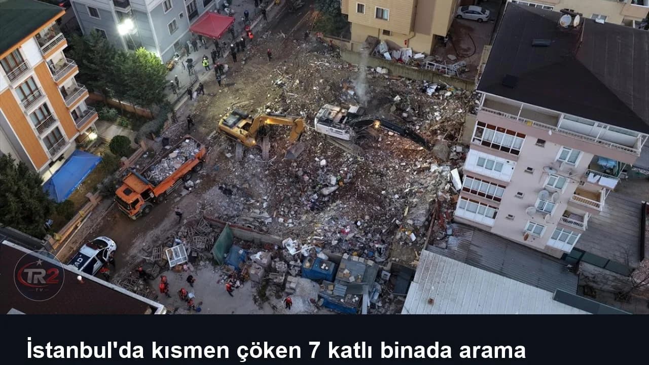 İstanbul'da kısmen çöken 7 katlı binada arama çalışmaları tamamlandı: Can kaybı 5'e yükseldi